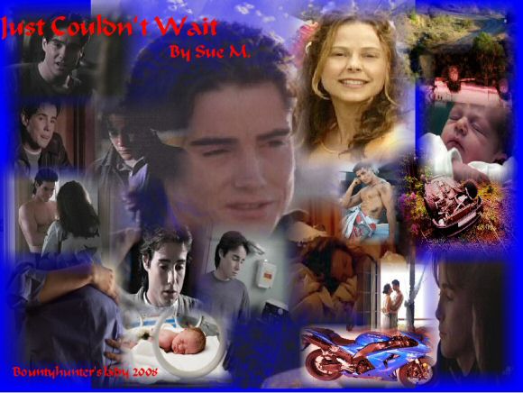 Just Couldn't Wait by Sue M