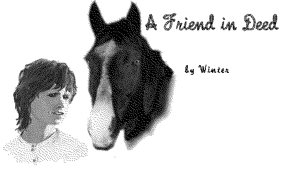 A FRIEND IN DEED by Winter