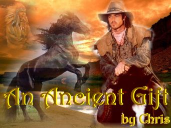 AN ANCIENT GIFT by Chris