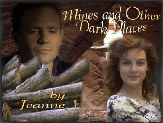 MINES AND OTHER DARK PLACES by Jeanne