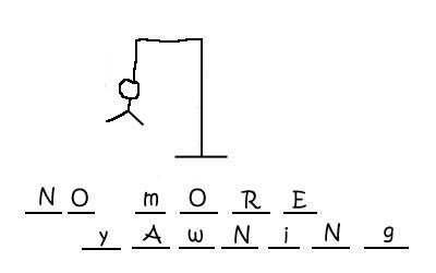 completed hangman game - NO MORE YAWNING