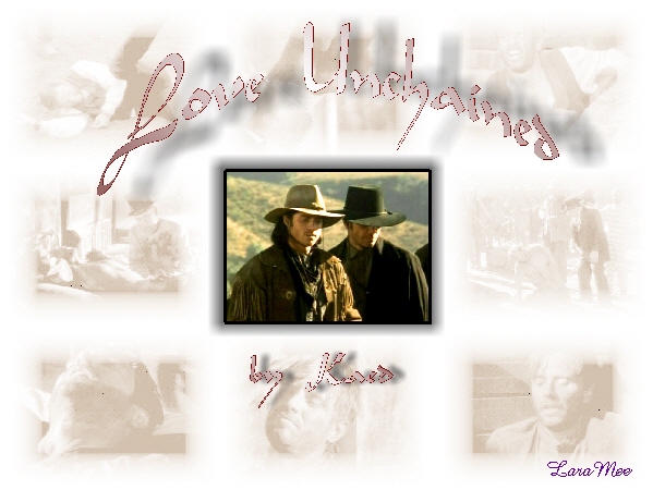 LOVE UNCHAINED by Kaed