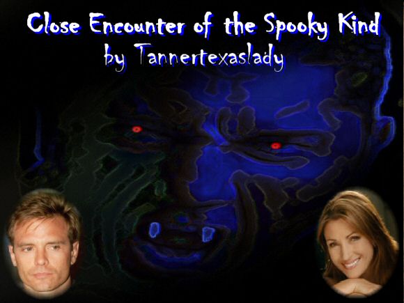 Close Encounter of the Spooky Kind by 

Tannertexaslady