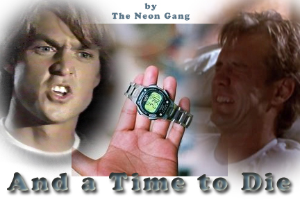 And a Time to Die by The Neon Gang