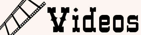 Videos
