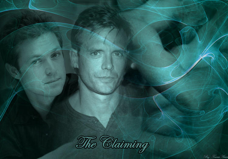 The Claiming (Vin and Chris)