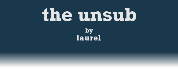 THE UNSUB by Laurel