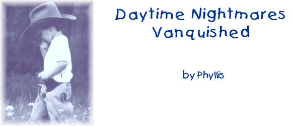 daytime-nightmares-vanquished-1-of-2