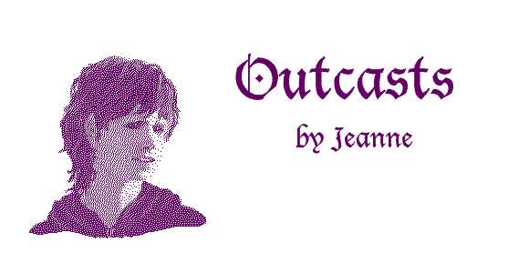 OUTCASTS by Jeanne