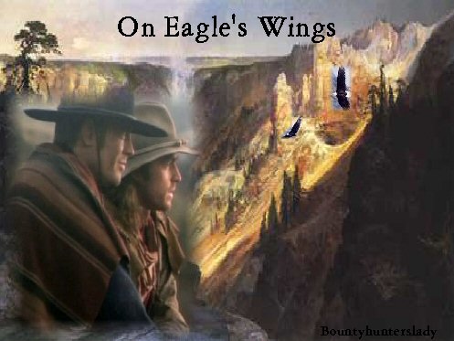 ON EAGLE'S WINGS