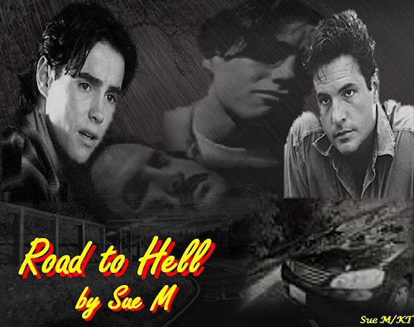 Road to Hell by Sue M